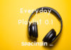 Everyday Playlist 0.1 – English